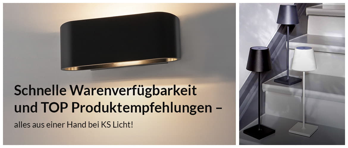 Schnelle Warenverfügbarkeit und TOP Produktempfehlungen - alles aus einer Hand bei KS Licht
