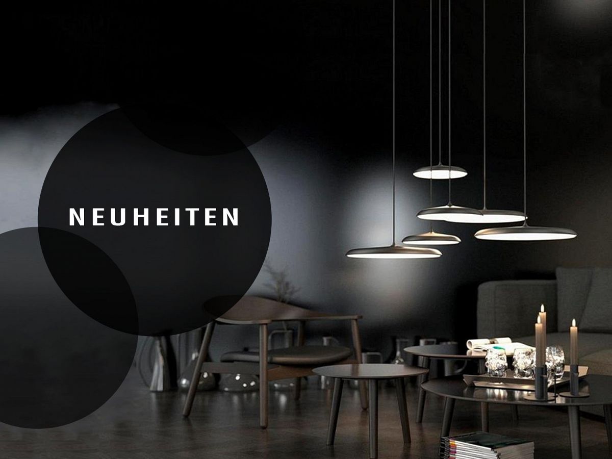 Nordlux - Neuheiten