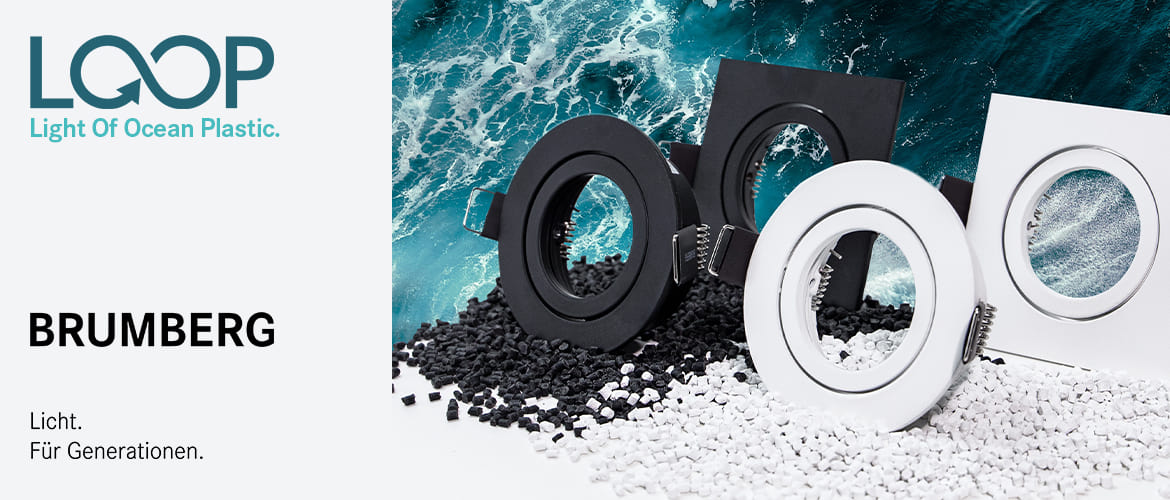 BRUMBERG - &bdquo;LOOP&ldquo; Recycling Leuchten