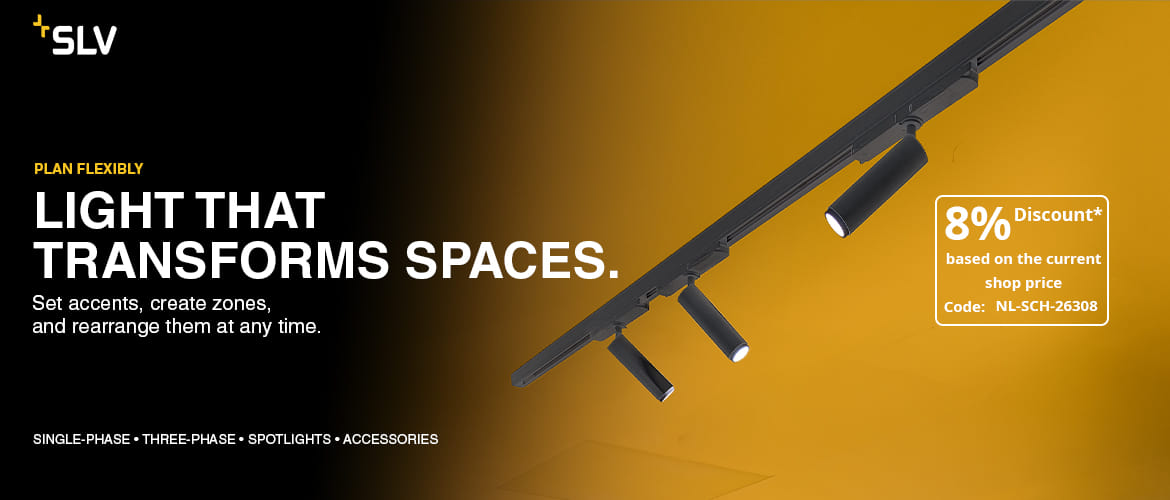 8% discount on SLV single-phase and three-phase track lighting, spotlights and luminaires .