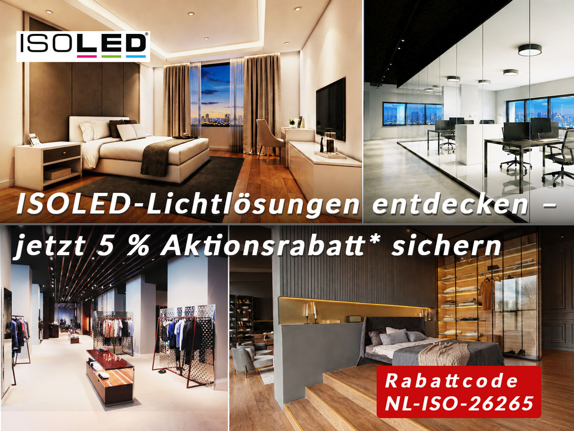 ISOLED-Lichtl&ouml;sungen entdecken &ndash; jetzt 5 % Aktionsrabatt sichern