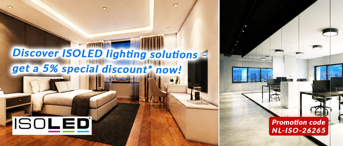 Discover ISOLED lighting solutions &ndash; get 5% off now
