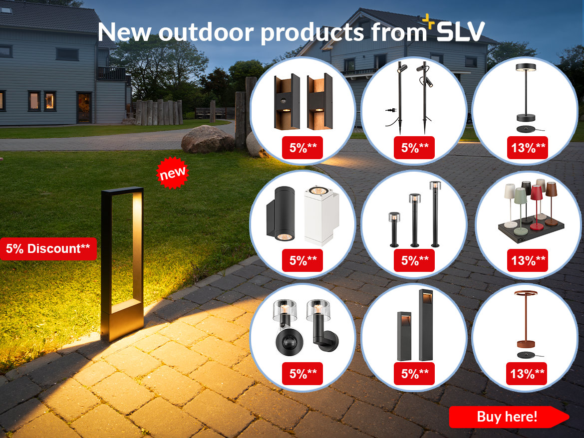 Discover SLV&rsquo;s latest outdoor products and take advantage of our special offers